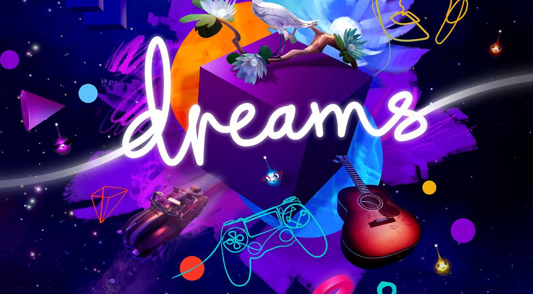 Media Molecule te acompaña en un recorrido por Dreams, ya a la venta para PS4